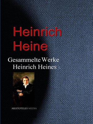 cover image of Gesammelte Werke Heinrich Heines